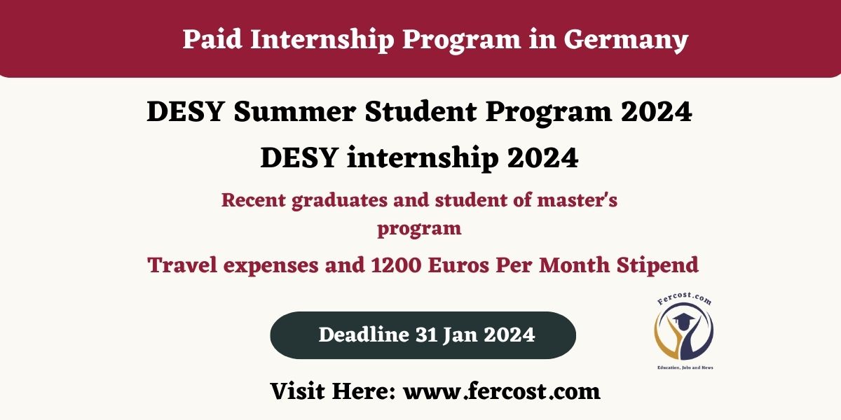 DESY Summer Student Program DESY internship 2024