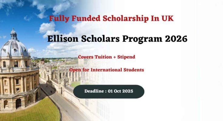 Ellison Scholars Program UK