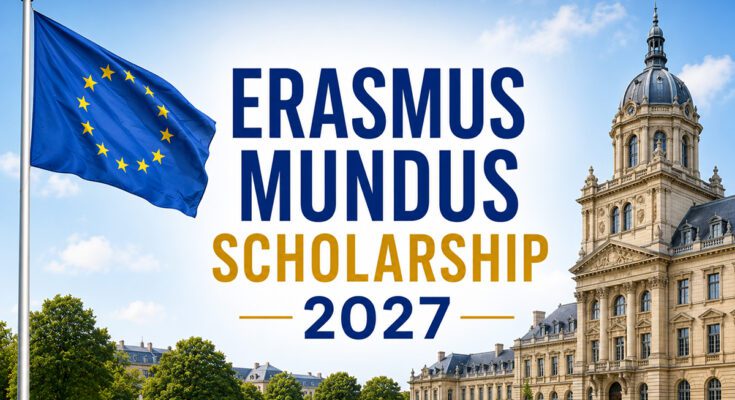 Erasmus Mundus Scholarship 2027