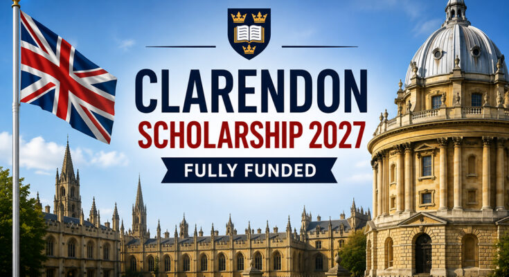 Clarendon Scholarship 2027 banner featuring Oxford University and the UK flag
