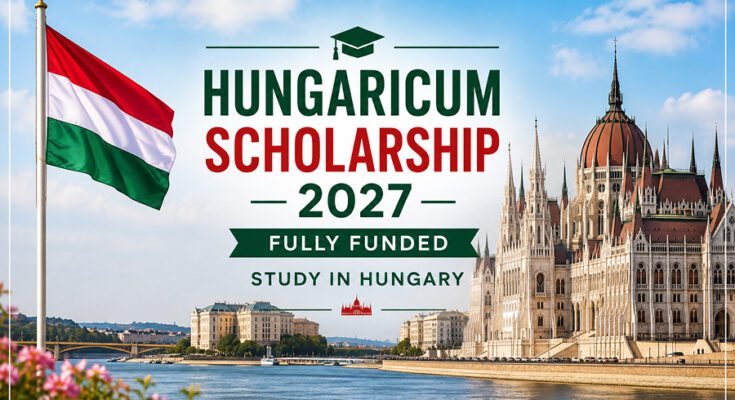 Hungaricum Scholarship 2027 banner featuring the Hungarian flag and a Hungarian university building